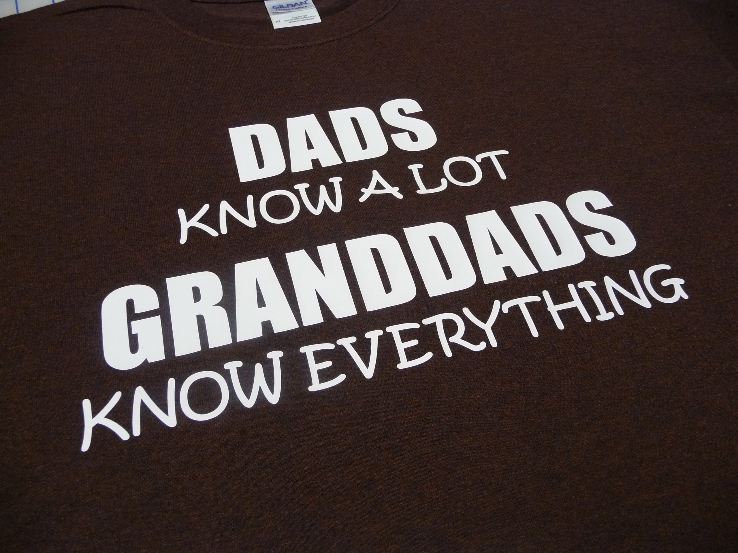 DADS KNOW A LOT GRANDDADS KNOW EVERYTHING T-Shirt